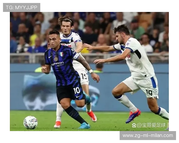 国际米兰快攻线路清晰,劳塔罗一击命中改变战局
